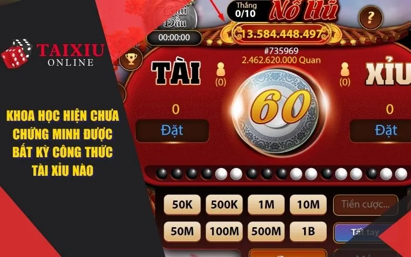 Khoa học hiện chưa chứng minh được bất kỳ công thức tài xỉu nào