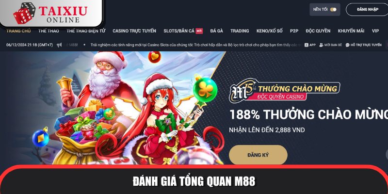 Đánh giá tổng quan về nhà cái tài xỉu M88