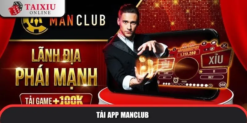 Tải App ManClub
