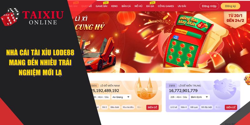 LODE88 - Nhà Cái Tài Xỉu Mang Đến Nhiều Trải Nghiệm Mới Lạ